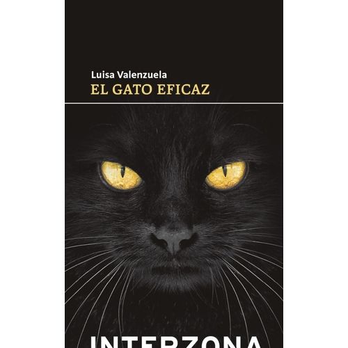 EL GATO EFICAZ - LUISA VALENZUELA