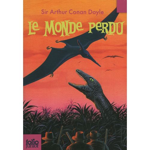 LE MONDE PERDU - ARTHUR CONAN DOYLE