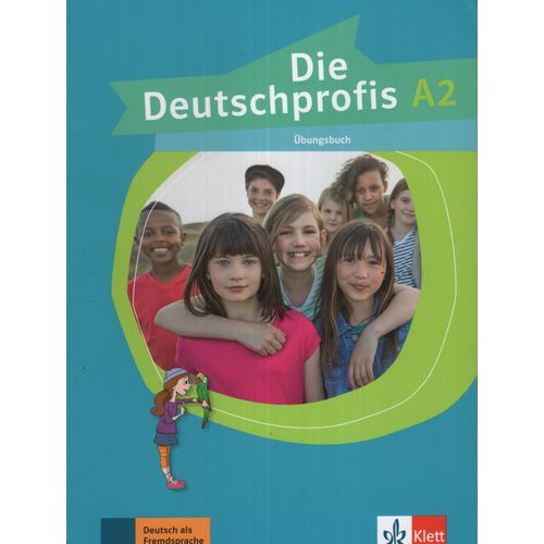 DIE DEUTSCHPROFIS A2 - UBUNGSBUCH