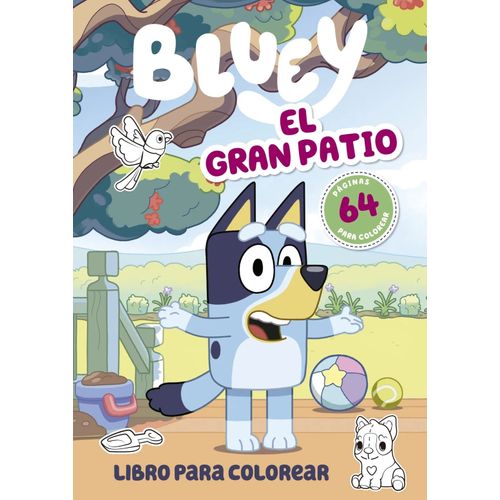 BLUEY - EL GRAN PATIO BLUEY - EL GRAN PATIO