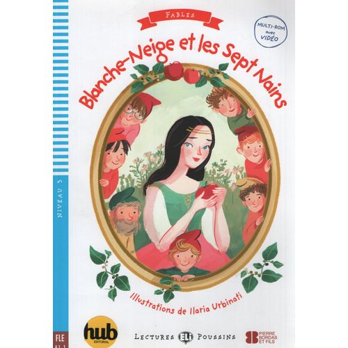 BLANCHE NEIGE + MULTI-ROM - LECTURES HUB POUSSINS NIVEAU 3 (
