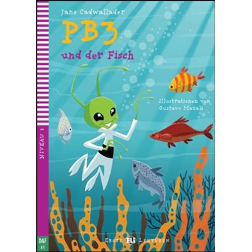 PB3 UND DER FISCH - ERSTE HUB LEKTUREN NIVEAU 2 (A1)