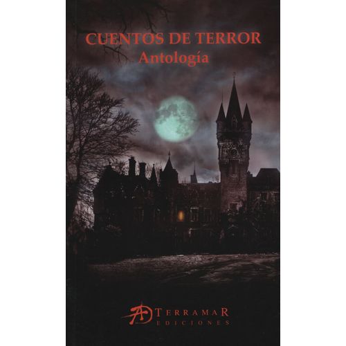 CUENTOS DE TERROR CUENTOS DE TERROR