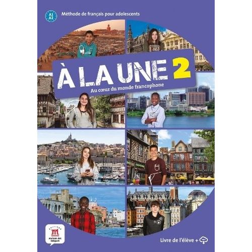 A LA UNE 2 - LIVRE DE L'ELEVE
