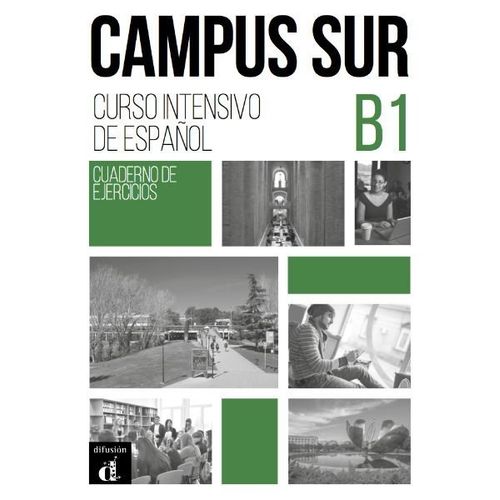 CAMPUS SUR B1 - CUADERNO DE EJERCICIOS