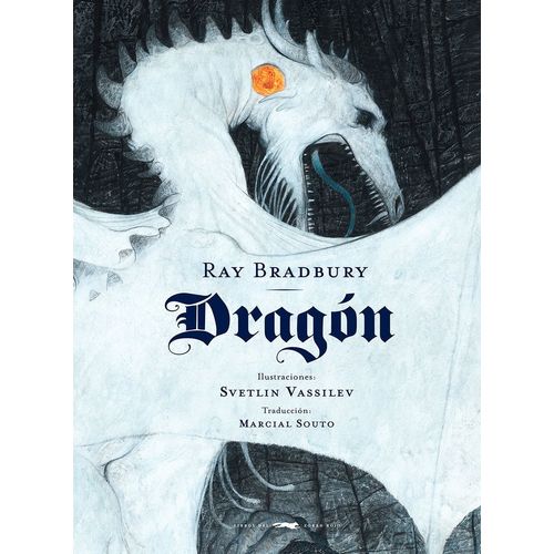 DRAGON - RAY BRADBURY
