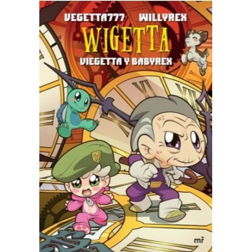 WIGETTA - VIEGETTA Y BABYREX - VEGETTA777 - WILLYREX  (TAPA