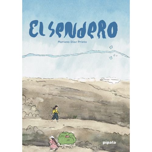 EL SENDERO - ALBUM ILUSTRADO