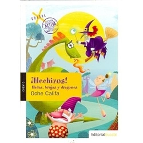 HECHIZOS! HADAS, BRUJAS Y DRAGONES - LECTURA ACTIVA