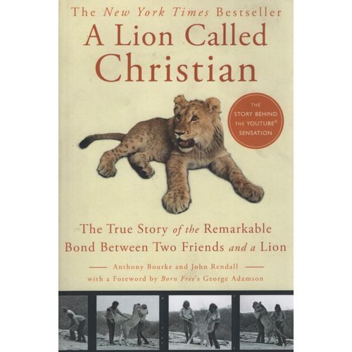 A LION CALLED CHRISTIAN