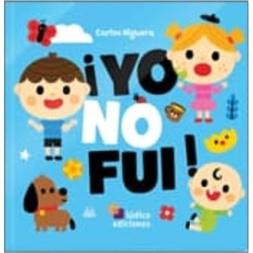 YO NO FUI - NUBE DE LETRAS - LUDICO