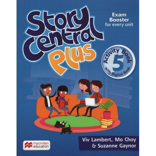 STORY CENTRAL PLUS 5 - WORKBOOK + DIGITAL ACTIVITY BOOK