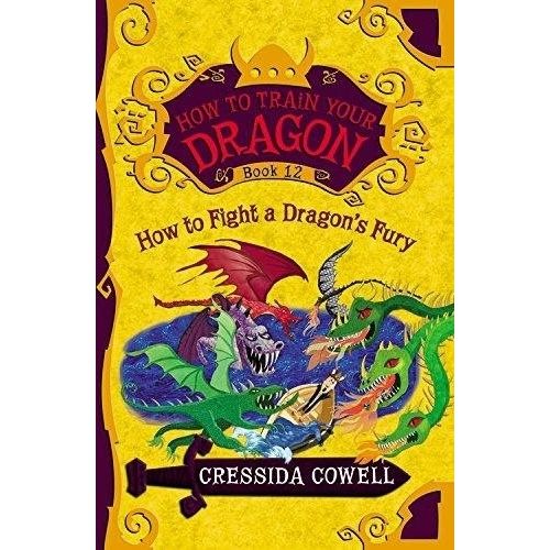 HOW TO FIGHT A DRAGON'S FURY - HOW TO TRAIN YOUR DRAGON 12 -
