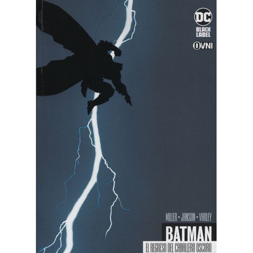 BATMAN: EL REGRESO DEL CABALLERO OSCURO - FRANK MILLER