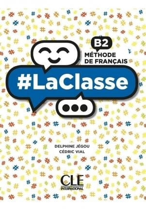 LACLASSE B2 - LIVRE + DVD