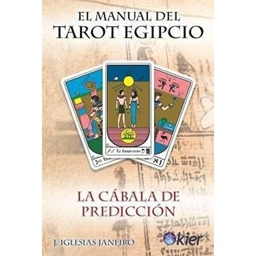 EL MANUAL DEL TAROT EGIPCIO - LA CABALA DE PREDICCION