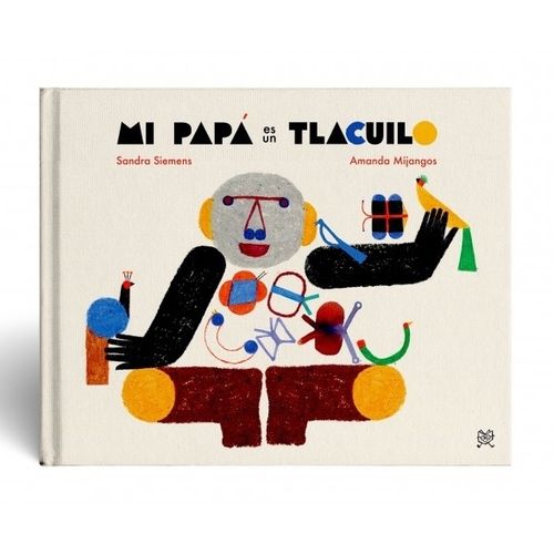 MI PAPA ES UN TLACUILO