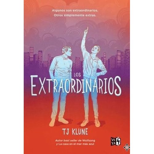 LOS EXTRAORDINARIOS - TJ KLUNE