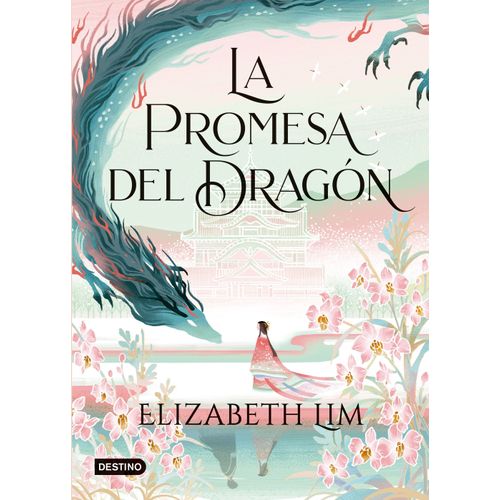LA PROMESA DEL DRAGON - ELIZABETH LIM