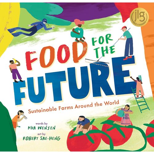 FOOD FOR THE FUTURE - SUSTAINABLE FARMS AROUND THE WORLD