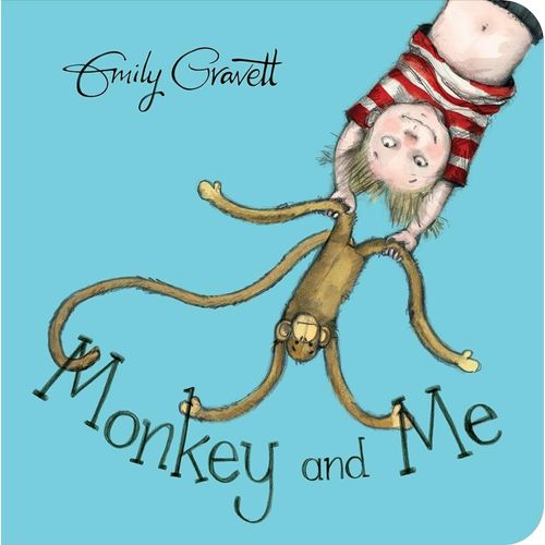 MONKEY AND ME - EMILY GRAVETT - BOARD BOOK