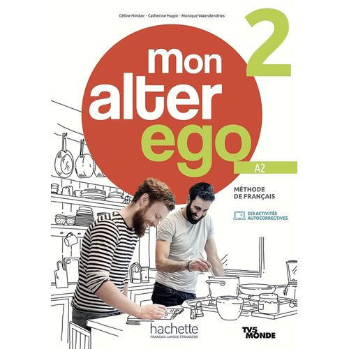 MON ALTER EGO 2 A2 - LIVRE DE L'ELEVE + PARCOUS DIGITAL