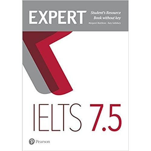 EXPERT IELTS 7.5 - STUDENT'S RESOURCE BOOK NO KEY