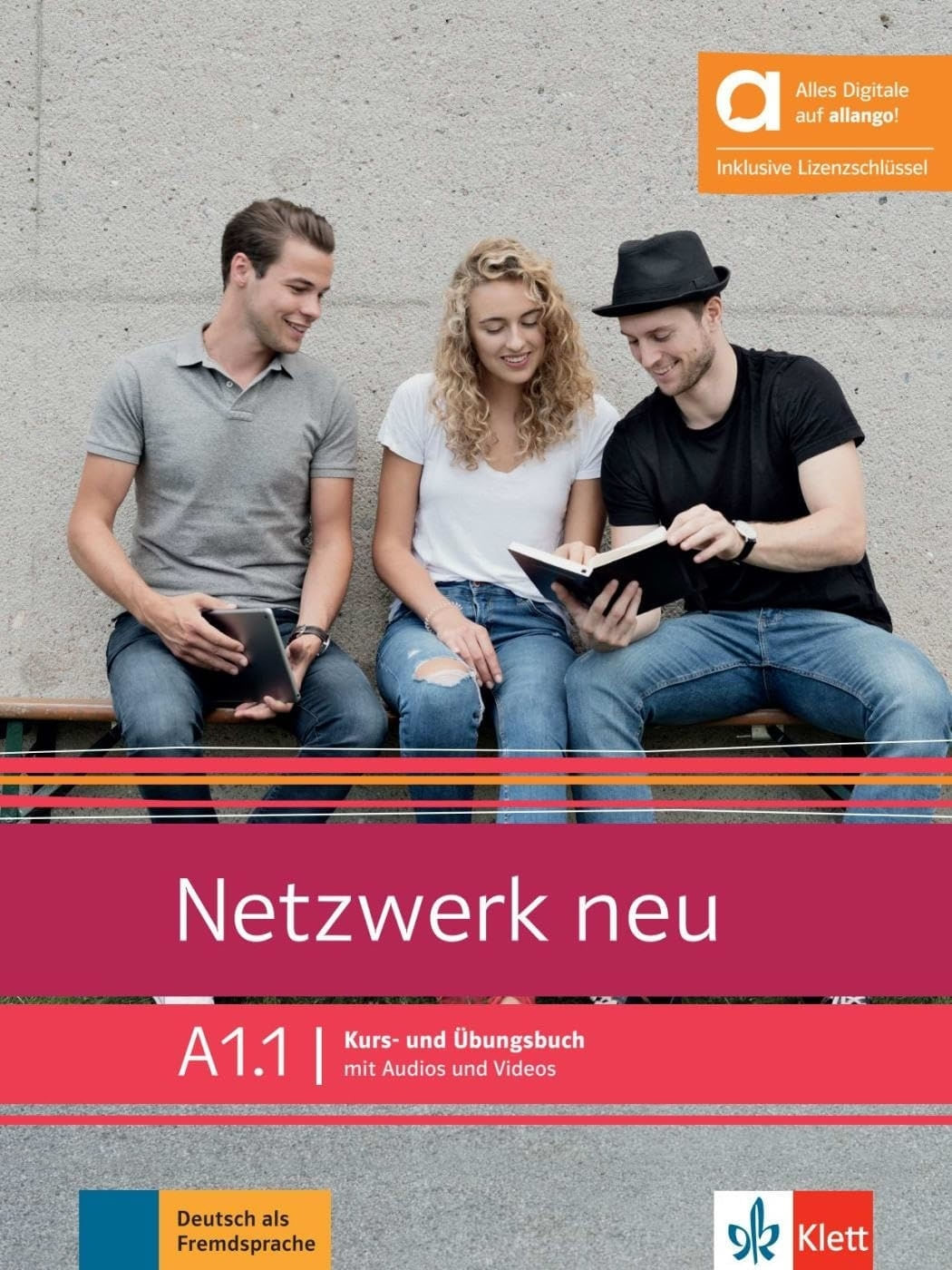 NETZWERK NEU A1.1 - KURSBUCH + UBUNGSBUCH + DIGITAL