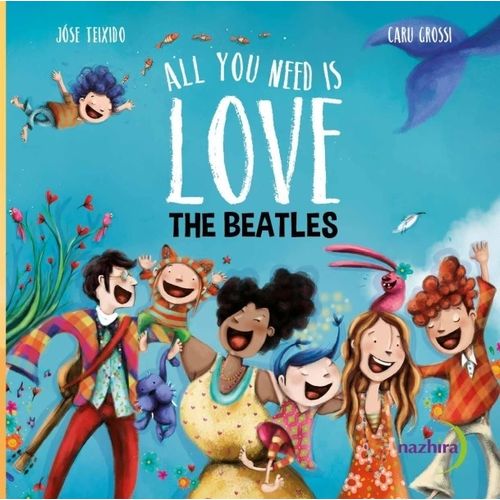 ALL YOU NEED IS LOVE - THE BEATLES