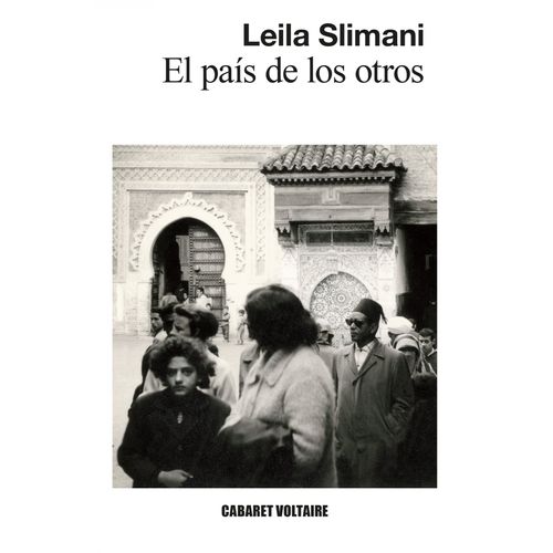 EL PAIS DE LOS OTROS - LEILA SIMARI
