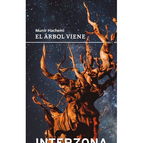 EL ARBOL VIENE - MUNIR HACHEMI