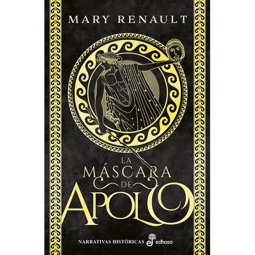 LA MASCARA DE APOLO - MARY RENAULT