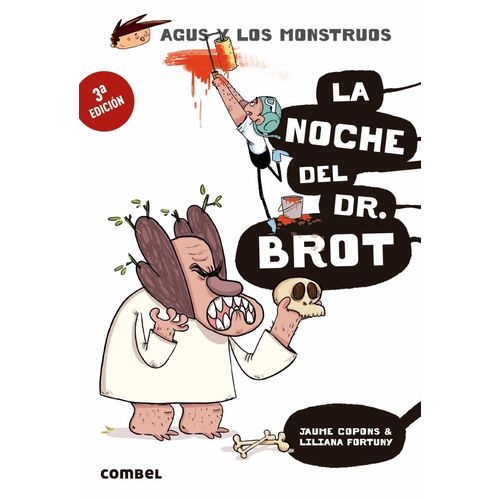 LA NOCHE DEL DR. BROT - AGUS Y LOS MONSTRUOS - 3/ED.