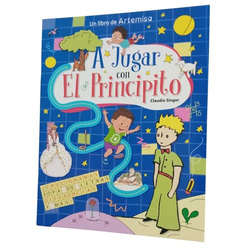 A JUGAR CON EL PRINCIPITO - CLAUDIO SINGER