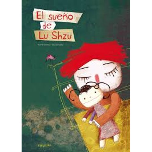 EL SUEÑO DE LU SHZU - ALBUMES ILUSTRADOS
