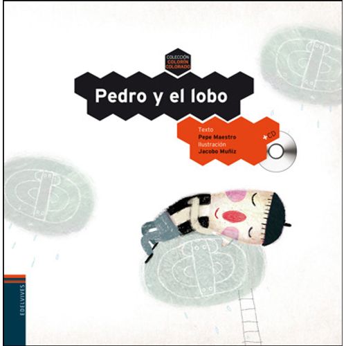 PEDRO Y EL LOBO - COLORIN COLORADO