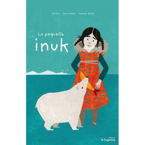 LA PEQUEÑA INUK