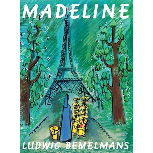 MADELINE - LUDWIG BEMELMANS