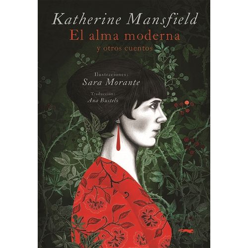 EL ALMA MODERNA Y OTROS CUENTOS - KATHERINE MANSFIELD - SARA
