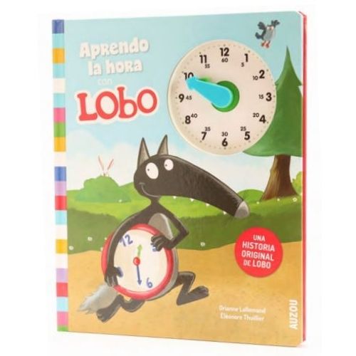 APRENDO LA HORA CON LOBO - INCLUYE RELOJ APRENDO LA HORA CON LOBO - INCLUYE RELOJ