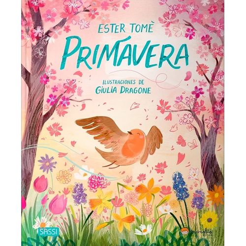 LIBRO PRIMAVERA - ESTER TOME - GIULIA DRAGONE