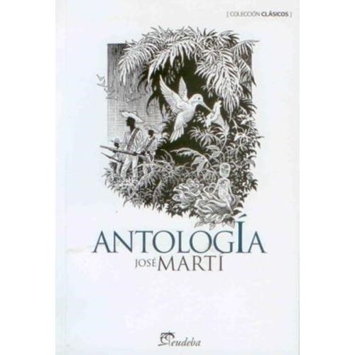 ANTOLOGIA - JOSE MARTI