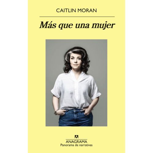 MAS QUE UNA MUJER - CAITLIN MORAN