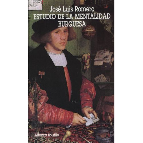 ESTUDIO DE LA MENTALIDAD BURGUESA