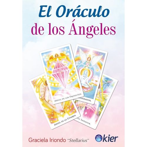 EL ORACULO DE LOS ANGELES - GRACIELA IRIONDO