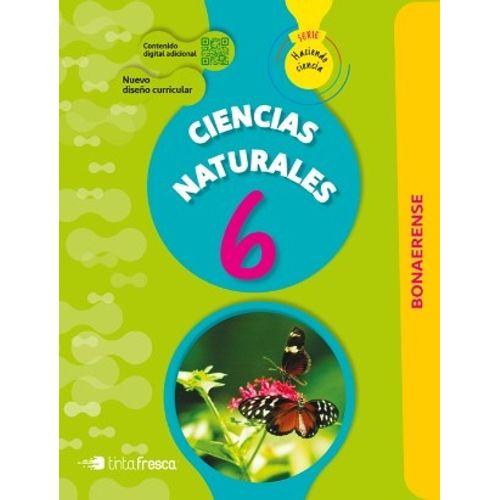 CIENCIAS NATURALES 6 - HACIENDO CIENCIA BONAERENSE