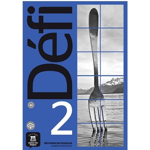 DEFI 2 A2 - CAHIER D'EXERCICES