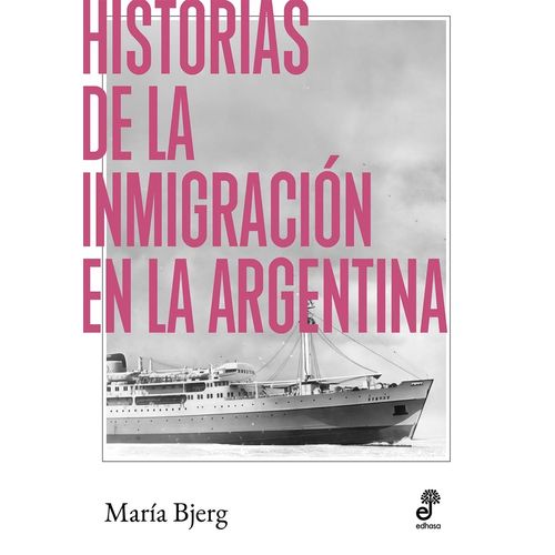 HISTORIAS DE LA INMIGRACION EN LA ARGENTINA