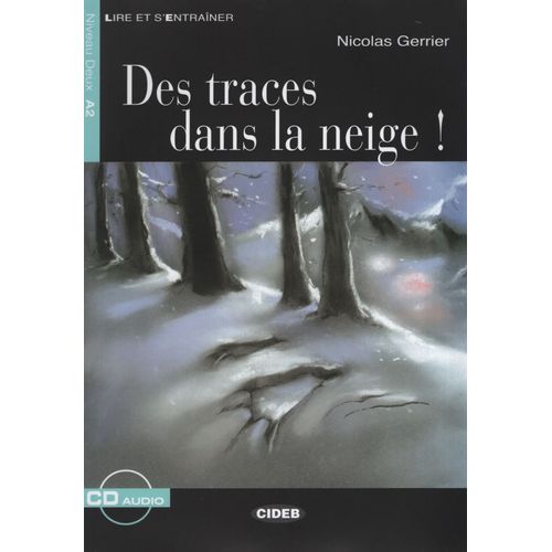 DES TRACES DANS LA NEIGE! + AUDIO CD - LIRE ET S'ENTRAINER 2