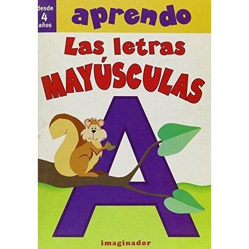 APRENDO LAS LETRAS MAYUSCULAS